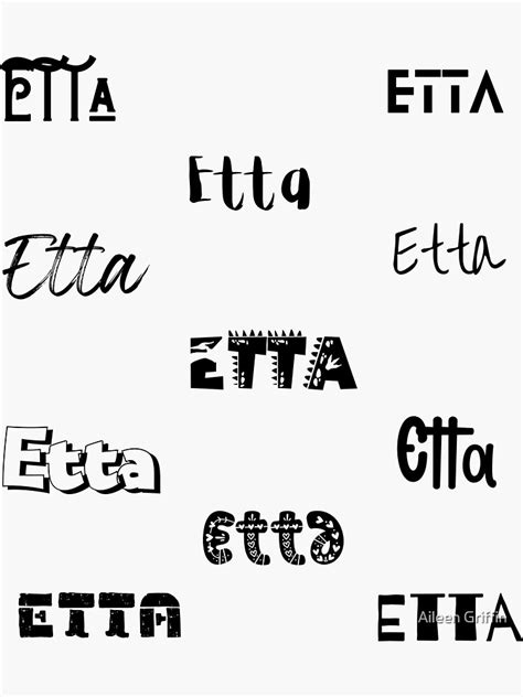 Etta Stickers In 10 Different Fonts Sticker For Sale By Magleen