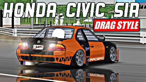 Livery Honda Civic Sir Drag Style Fr Legends YouTube