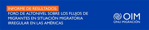 Informe De Resultados Foro De Alto Nivel Sobre Los Flujos De Migrantes