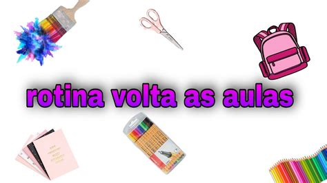 Rotina Volta S Aulas Arrume Se Comigo Youtube