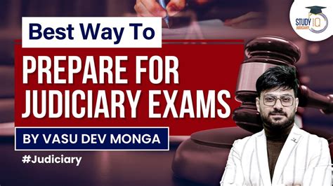 Best Way To Prepare For Judiciary Exams By Vasu Dev StudyIQ Judiciary