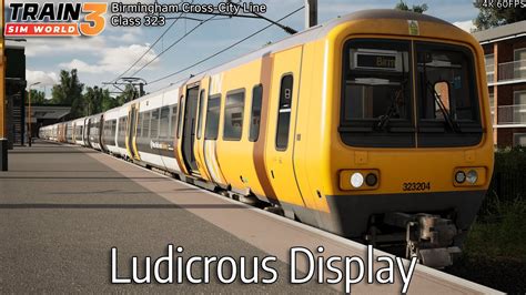 Ludicrous Display Birmingham Cross City Line Class 323 Train Sim World 3 Youtube