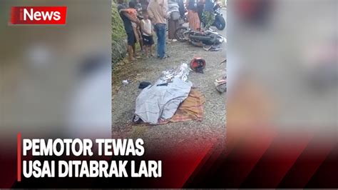 Miris Pengendara Motor Tewas Usai Ditabrak Lari Di Mamuju Video