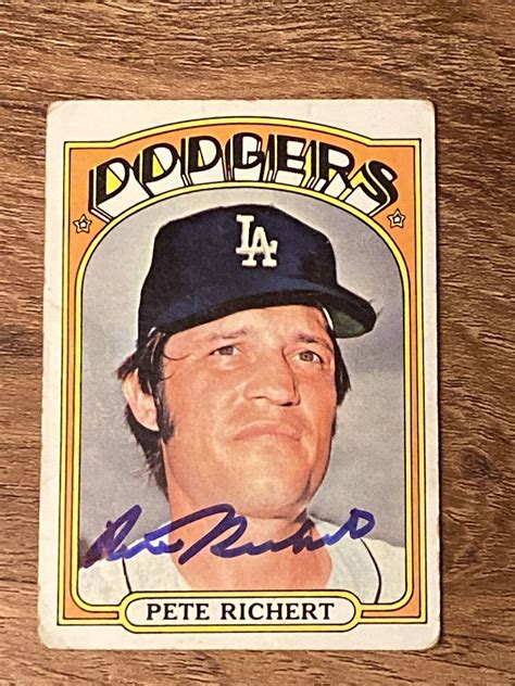 1972 Topps Pete Richert 649 Autographed Card DODGERS EBay