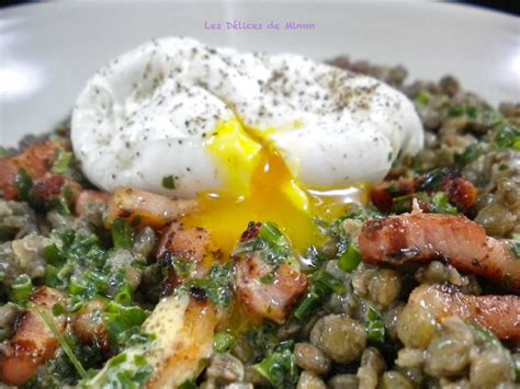 Salade Tiède De Lentilles œuf Poché Et Lardons Fumés Les Délices De Mimm