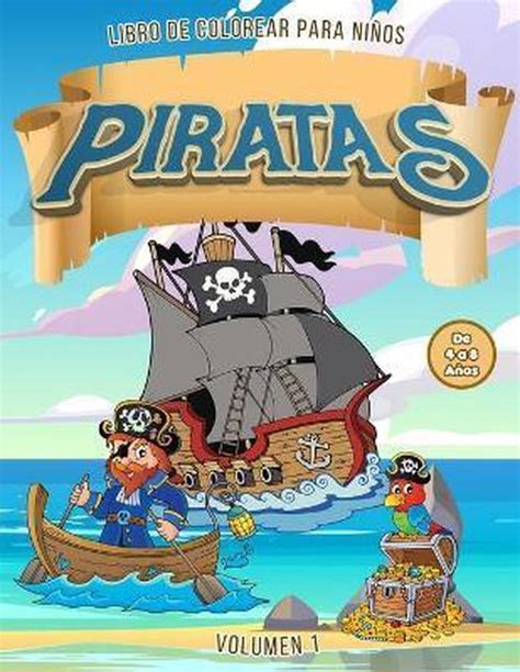 Piratas Libro De Colorear Para Ninos De A Anos Vol El Mundo En