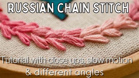 Russian Chain Stitch Tutorial For Borders Decorating Dress