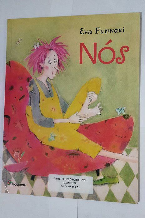 Nos Eva Furnari - Nós - Eva Furnari - Seboterapia - Livros