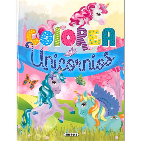 Colorea Unicornios SUSAETA INFANTIL El Corte Inglés