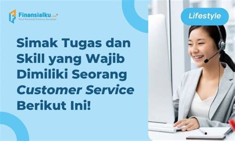 Customer Service Pengertian Tugas Prospek Karier Dan Kisaran Gajinya