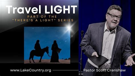 Travel LIGHT Pastor Scott Crenshaw Lake Country Church YouTube