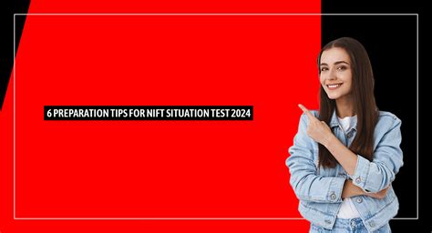 Nift Situation Test Preparation Tips Evaluation Parameters