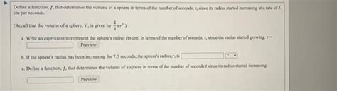 Solved Define A Function F That Determines The Volume Of A Chegg