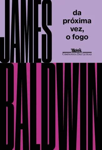 Baixar Livro Da Proxima Vez O Fogo James Baldwin Pdf Epub Mobi