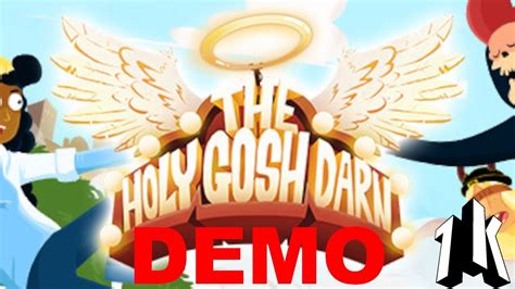 The Holy Gosh Darn Demo Steam Nextfest October 2023 Youtube