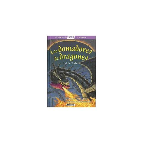 Comprar LOS DOMADORES DE DRAGONES EL PLACER DE LEER