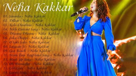 Best Of Neha Kakkar Hindi Top Hit Songs Of Neha Kakkar 2023 Latest