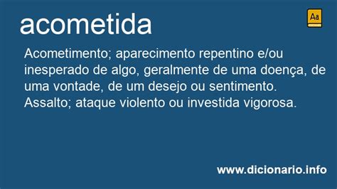 O Que Significa Acomete - Significado de Acometida