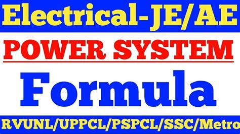 ELECTRICAL ENGINEERING FORMULA NOTES POWER SYSTEM FORMULA NOTES