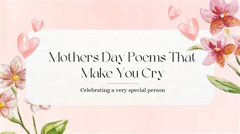 Best 50 Emotional Mothers Day Poems That Make You Cry Personal Chic