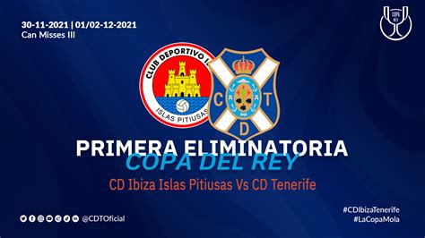 Cd Ibiza Islas Pitiusas Cd Tenerife Emparejamiento Copero Cd