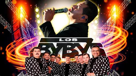 Los Bybys Lo Nuevo Y Mejor De Sus Exitos Los Bybys Mix Romanticas