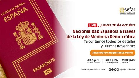 Nacionalidad Española A Través De La Ley De Memoria Democrática Youtube