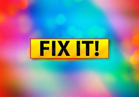 Fix It Abstract Colorful Background Bokeh Design Illustration Stock