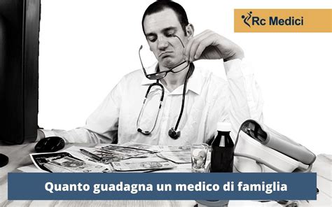 Quanto Guadagna Un Medico Di Famiglia Vita Da Medico