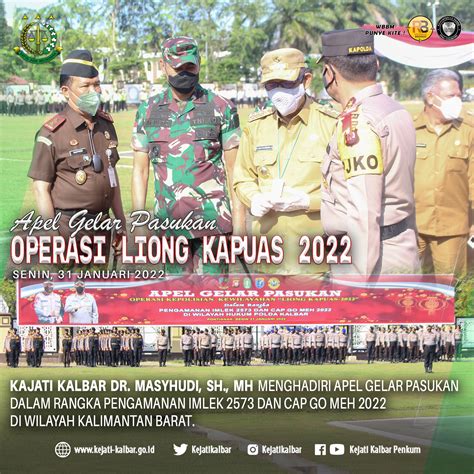 Kajati Kalbar Hadiri Apel Gerakan Pasukan Operasi Liong Kapuas