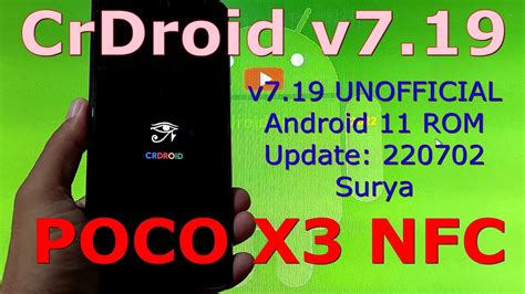 CrDroid V7 19 UNOFFICIAL For Poco X3 NFC Android 11 Update 220702