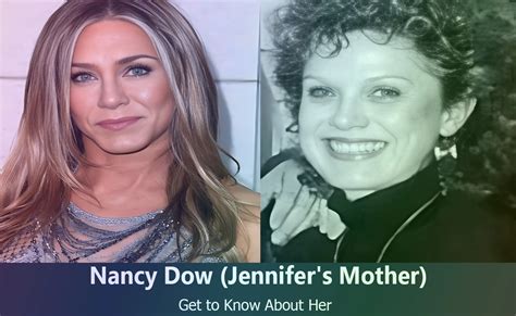 Nancy Dow - Jennifer Aniston's Mother | Know About Her