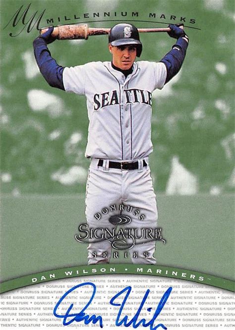 Dan Wilson Autographed Baseball Card Seattle Mariners 1997 Donruss