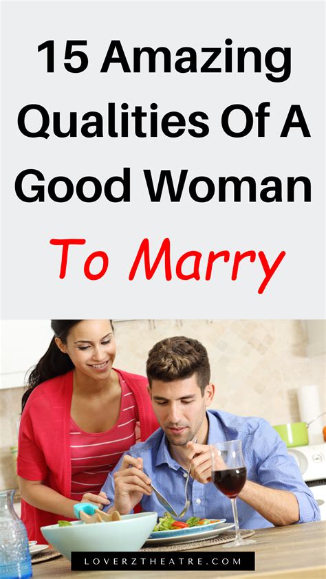 15 Qualities Of A Good Woman To Marry Artofit