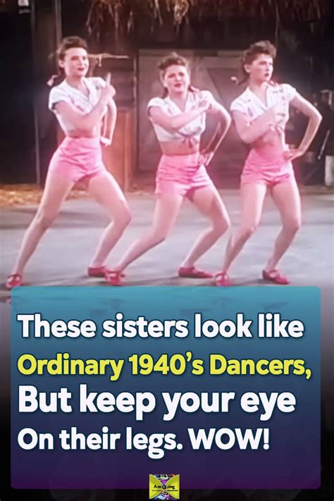 Ross Sisters Mesmerizing 1940s Performances And Their Iconic Role In