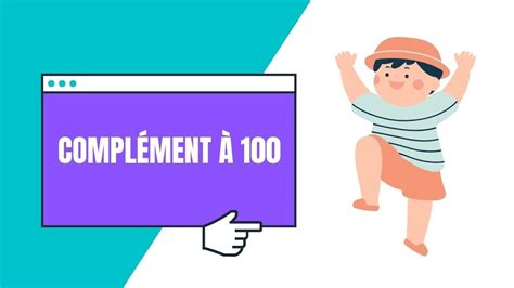 Complément à 100 Jeu éducatif YouTube