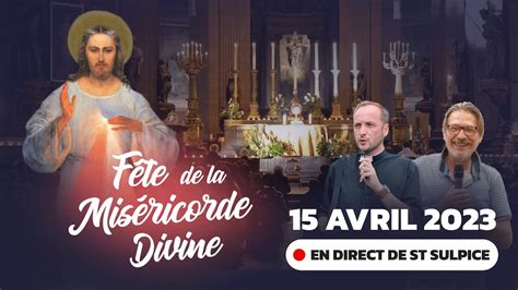 Veill E De La F Te De La Mis Ricorde Divine En Direct De Saint Sulpice