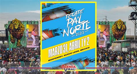 El Tecate Pal Norte Ya Tiene Fecha Y Ser N D As Agenda Viral