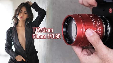 Lensa Bukaan Super Besar Ttartisan Mm F Youtube