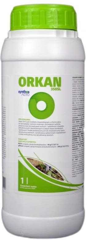 Preparat Na Chwasty Synthos Agro Orkan 350 SL 1l ORKAN Cena Opinie