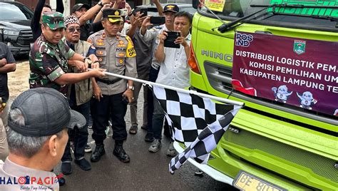 Pelepasan Distribusi Logistik Pemilu Tahun Di Kabupaten Lampung