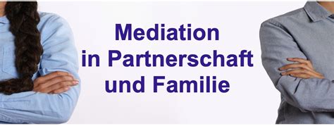 Mediation In Partnerschaft Familie Gestalttherapie Training