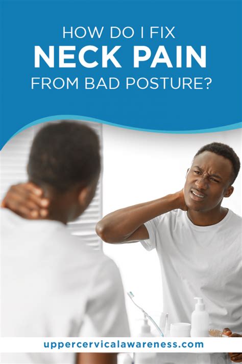 How Do I Fix Neck Pain From Bad Posture?