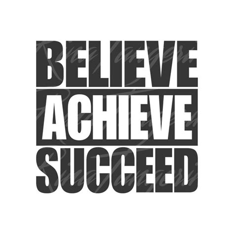 Believe Achieve Succeed Svg Png Dxf Cutting Files Cricut Cute Etsy Uk