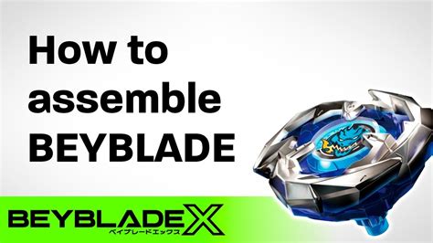 Beyblade X How To Assemble Beyblade Youtube