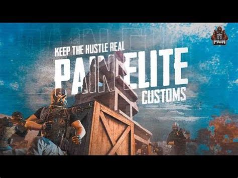 PAiN Elite Customs I Powered By PAiN Dragon And RV PUBGM LIVESTREAM