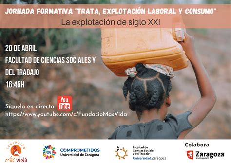 Jornada Formativa Trata De Personas Explotaci N Laboral Y Consumo La