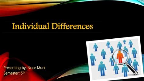 Individual differences