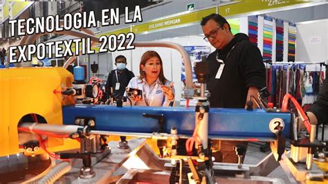 Qued Sorprendido Con Varias De Las Empresas Expositoras En Expotextil