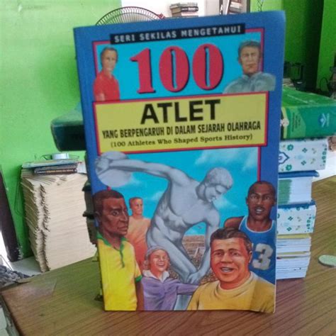 Jual Seri Sekilas 100 Atlet Yang Berpengaruh Di Dalam Sejarah Olahraga